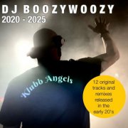 DJ Boozywoozy - 2020 - 2025 (2025)