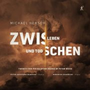 Peter Sheppard Skærved, Roderick Chadwick - Michael Hersh: Zwischen Leben und Tod (2026) [Hi-Res]