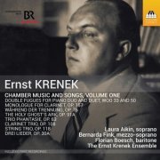 VA - Krenek: Chamber Music & Songs, Vol. 1 (2019) [Hi-Res]