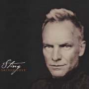 Sting - Sacred Love (Remastered) (2021) [Hi-Res]