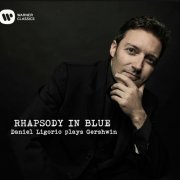 Daniel Ligorio - Rhapsody in Blue. Daniel Ligorio plays Gershwin (2014)