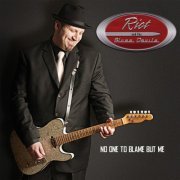 Riot And The Blues Devils - No One to Blame But Me (2012)