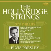 The Hollyridge Strings - Play Hit Songs Made Famous By Elvis Presley (2022)