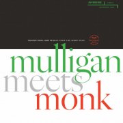 Gerry Mulligan & Thelonious Monk - Mulligan Meets Monk (Remastered 2025 / Mono Mix) (2025) Hi-Res