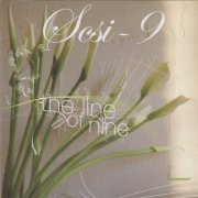 SCSI-9 - The Line Of Nine (2006) FLAC