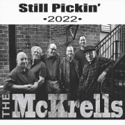The McKrells - Still Pickin' 2022 (2022)