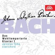 Jaroslav Tuma - J.S. Bach: The Well-Tempered Clavier 1 (2002)