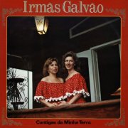 Irmãs Galvão, Continental - Cantigas da minha terra (1980/2025) Hi-Res
