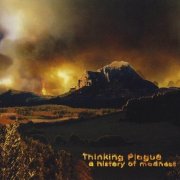 Thinking Plague - A History of Madness (2003)
