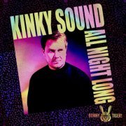 Kinky Sound - All Night Long (2024)