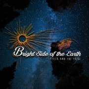 Tyler and the Tribe - Bright Side of the Earth (2019)