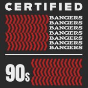 VA - Certified Bangers - 90s (2025)
