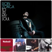 Robi Zonca - Do you know? / You Already Know / Rebel! / So Good / TO FILL MY SOUL (2005-2025)