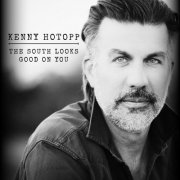 Kenny Hotopp - The South Looks Good On You (2026) Hi-Res