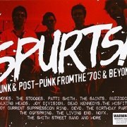 VA - Spurts! Punk & Post-Punk From the 70S & Beyond [4CD Box Set] (2016)