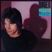 Roger Voudouris - Radio Dreams (Reissue) (1979)