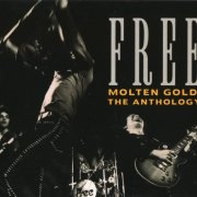 Free - Molten Gold: The Anthology (1993) [2CD]