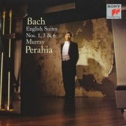 Murray Perahia - J.S. Bach: English Suites Nos. 1, 3 & 6 (1998) CD-Rip