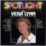 Vera Lynn - Spotlight On Vera Lynn. 24 Track Double Album (1981) LP