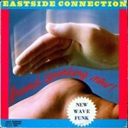 Eastside Connection - Brand Spanking New 1979 (2007)