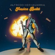 Alfredo Hechavarria - Fusion Batá (2022)