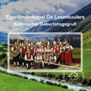 Egerländerkapel De Leemkuulers - Boehmischer Geburtstagsgruss (2019)